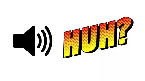 huh sound effect|huh sound effect origin.